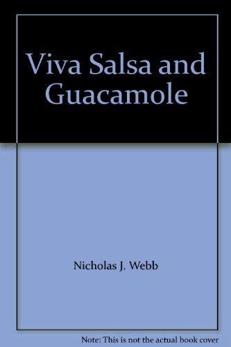 Stock image for Viva Salsa and Guacamole for sale by Books From California