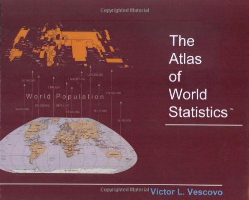 9781599711782: The Atlas of World Statistics