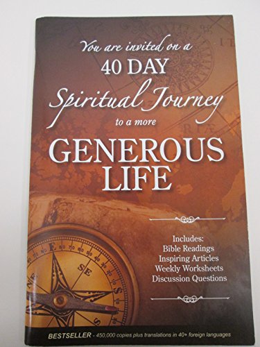 Stock image for You Are Invited on a 40 Day Spiritual Journey to a More Generous Life for sale by Orion Tech