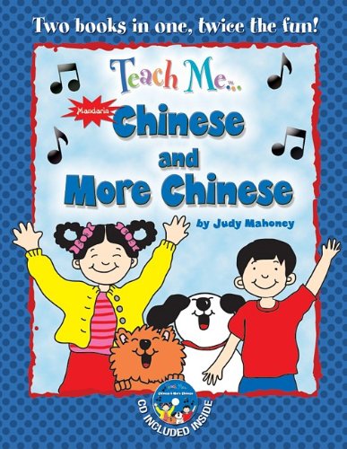 Beispielbild fr Teach Me Chinese and More Chinese (Mandarin) Bind up Edition zum Verkauf von Better World Books