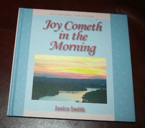 9781599752440: Joy Cometh in the Morning