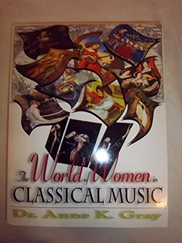 Stock image for The World of Women in Classical Music for sale by HPB-Red