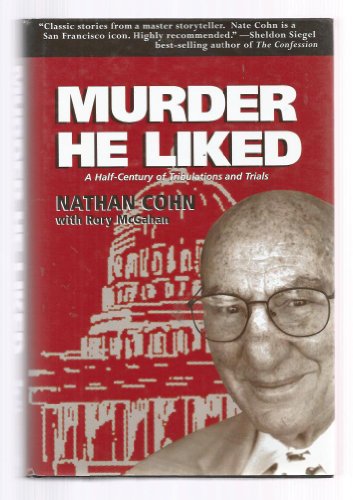 Stock image for Murder He Liked: A Half-Century of Trials and Tribulations for sale by Jenson Books Inc