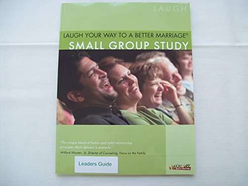 Beispielbild fr Laugh Your Way to a Better Marriage Small Group Study zum Verkauf von Wonder Book