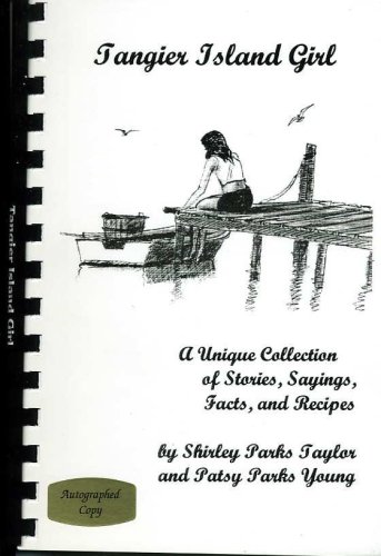9781599758503: Tangier Island Girl A Unique Collection of Stories