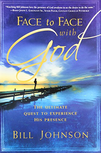 Beispielbild fr Face to Face With God: The Ultimate Quest to Experience His Presence zum Verkauf von Wonder Book