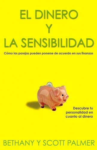 Stock image for El Dinero Y La Sensibilidad for sale by ThriftBooks-Atlanta