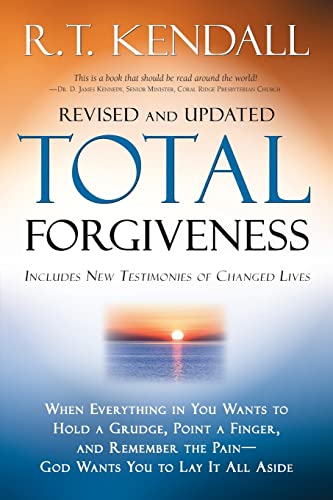 9781599791760: Total Forgiveness: When Everything in You Wants to Hold a Grudge, Point a Finger, and Remember the Pain - God Wants You to Lay It All Aside