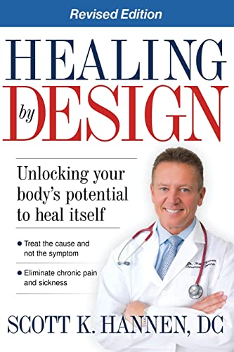 9781599791784: Healing by Design: Unlocking Your Body's Potential to Heal Itself