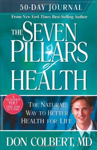 Stock image for The Seven Pillars of Health 50-Day Journal for sale by ThriftBooks-Atlanta