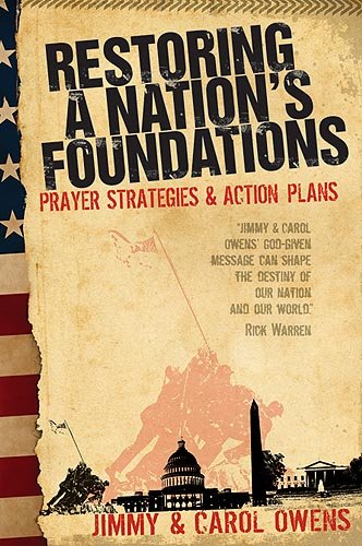 Stock image for Restoring A Nation's Foundations: Prayer Strategies & Action Plans for sale by SecondSale