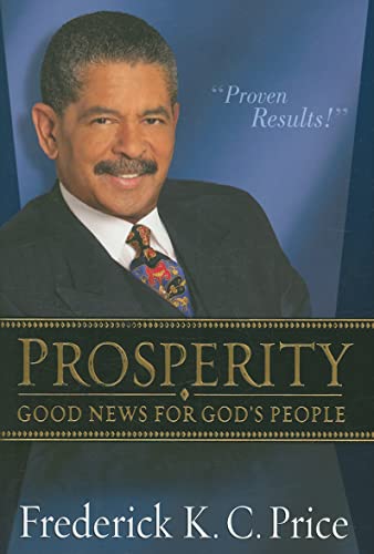 Beispielbild fr Prosperity : Good News for God's People zum Verkauf von Better World Books