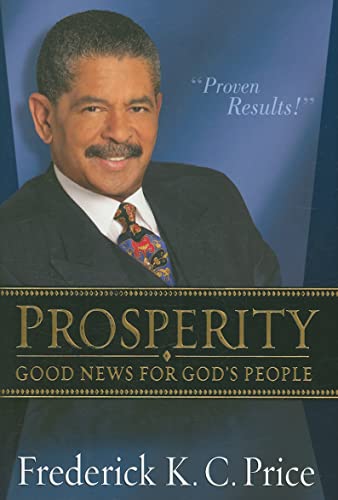 Stock image for Prosperity : Good News for God's People for sale by Better World Books