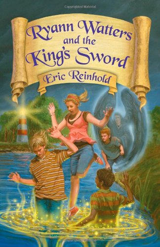 Stock image for Ryann Watters And The King's Sword: Book One in the Annals of Aeliana Series for sale by Front Cover Books