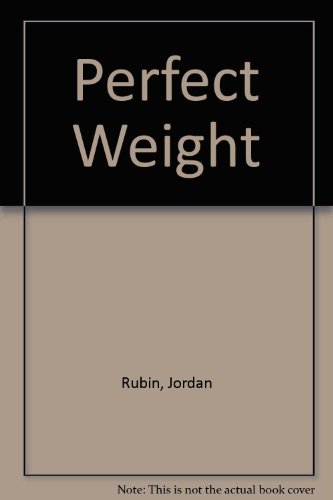 9781599793245: Perfect Weight