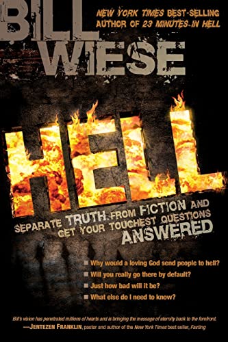 Stock image for Hell: Separate Truth from Fiction and Get Your Toughest Questions Answered for sale by SecondSale