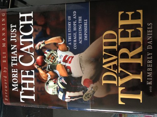 Imagen de archivo de More Than Just The Catch: A true story of courage, hope, and achieving the impossible a la venta por SecondSale