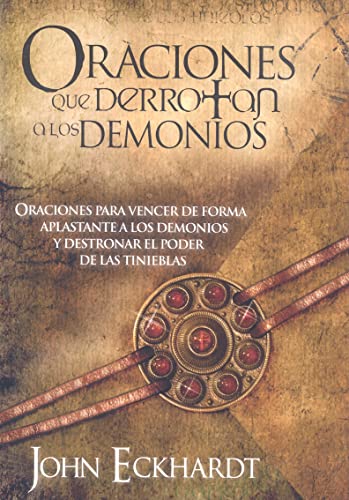 Stock image for Oraciones Que Derrotan los Demonios for sale by PBShop.store US