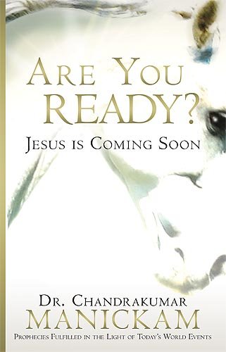 Imagen de archivo de Are You Ready?: Prophecies Fulfilled in the Light of Today's World Events a la venta por Half Price Books Inc.