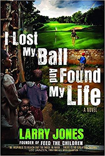 Imagen de archivo de I Lost My Ball and Found My Life: A Novel a la venta por SecondSale