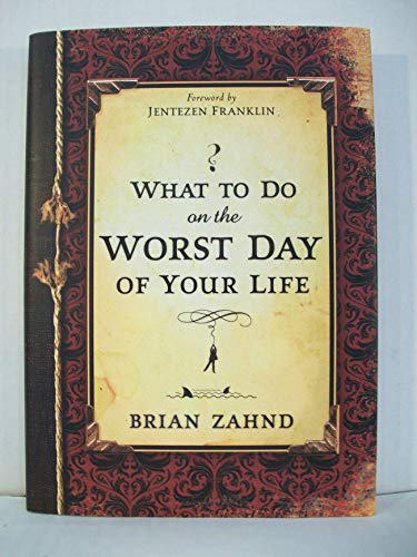 Stock image for What to Do on the Worst Day of Your Life for sale by ZBK Books