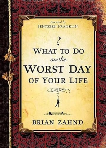 Beispielbild fr What to Do on the Worst Day of Your Life zum Verkauf von ThriftBooks-Dallas