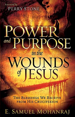 Stock image for Power Purpose In The Wounds Of Jesus: The Blessings We Receive from His Crucifixion for sale by Front Cover Books