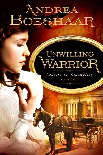 Stock image for Unwilling Warrior (Seasons of Redemption, Book 1) (Volume 1) for sale by SecondSale