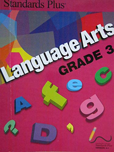 Stock image for Standards Plus Language Arts Grade 3 Version 4.1 for sale by HPB-Red