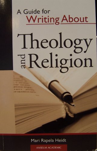 Stock image for A Guide for Writing About Theology and Religion for sale by BooksRun