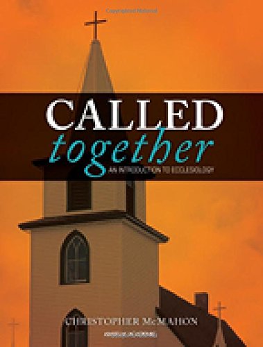 9781599820057: Called Together: An Introduction to Ecclesiology