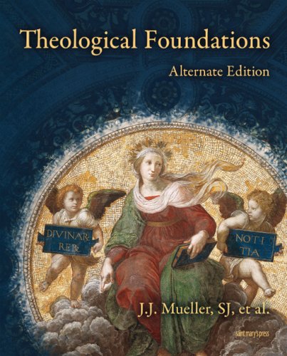 Beispielbild fr Theological Foundations: Alternate Edition zum Verkauf von PAPER CAVALIER US