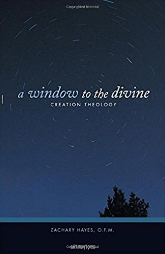 9781599820187: A Window to the Divine: Creation Theology