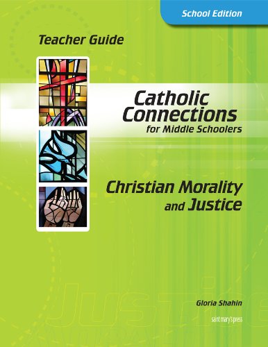 9781599820521: Catholic Connections Christian Morality and Justice: School Edition