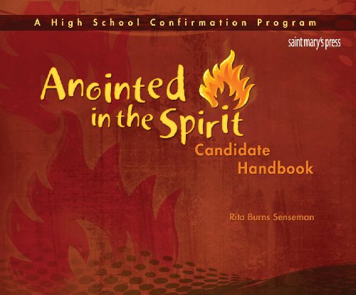 9781599820620: Anointed in the Spirit Candidate Handbook (HS): A High School Confirmation Program