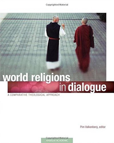 Stock image for World Religions in Dialogue: A Comparative Theological Approach for sale by ThriftBooks-Atlanta