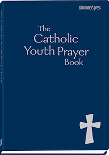 Beispielbild fr The Catholic Youth Prayer Book zum Verkauf von BooksRun