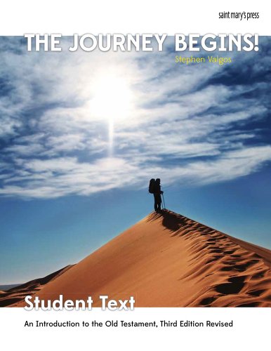 9781599824277: The Journey Begins Student Book: An Introduction to the Old Testament: An Introduction to the Old Testament, Third Edition