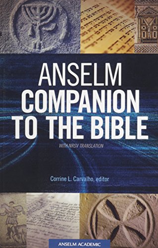 Beispielbild fr Anselm Companion to the Bible, with NRSV Translation zum Verkauf von Windows Booksellers