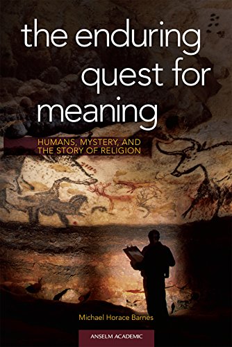 Imagen de archivo de The Enduring Quest for Meaning: Humans, Mystery, and the Story of Religion a la venta por ThriftBooks-Atlanta