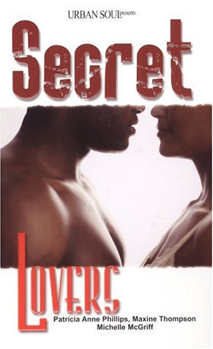 Beispielbild fr Secret Lovers (Urban Soul) (Urban Soul Presents) zum Verkauf von Open Books