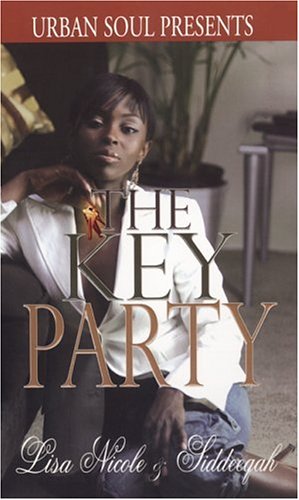9781599830032: The Key Party (Urban Soul Presents)