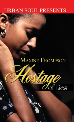 Hostage of Lies (9781599830957) by Thompson, Maxine