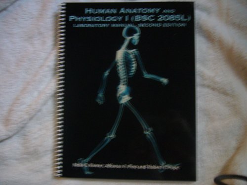 9781599840253: Human Anatomy and Physiology I (BSC 2085L)