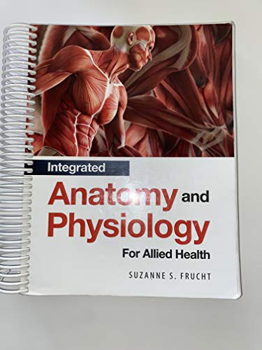 Stock image for Integrated Anatomy and Physiology For The Allied Health for sale by BooksRun