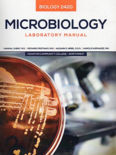 Stock image for Microbiology Laboratory Manual Houston Community College Northwest Bio 2420 for sale by HPB-Red