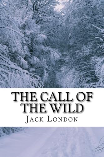 Stock image for The Call of the Wild for sale by Irish Booksellers