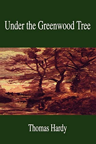 9781599866093: Under The Greenwood Tree