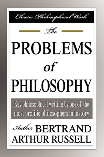 Beispielbild fr The Problems of Philosophy (Classic Philosophical Work) zum Verkauf von AwesomeBooks