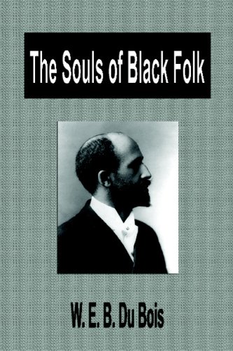 Beispielbild fr The Souls Of Black Folk zum Verkauf von medimops